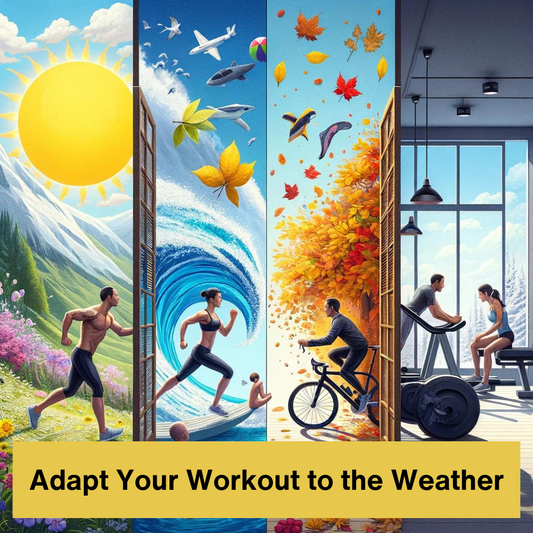 Seasonal Workouts: Adapting Your Routine to the Weather